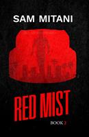   Red Mist