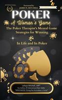   Poker: A Woman's Game