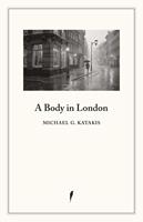   A Body in London