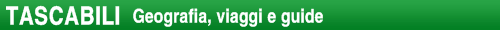 TASCABILI Geografia, viaggi e guide 