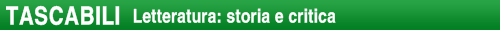 TASCABILI Letteratura: storia e critica