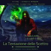 Libraccio La Tentazione dello Scettro (audiolibro)