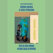 Libraccio NONNA MARIA A CASA VERDIANA. (audiolibro)