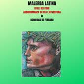Libraccio MALERBA LATINA (audiolibro)