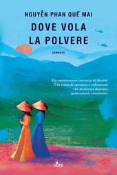 Dove vola la polvere. Copia autografata