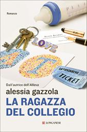 La ragazza del collegio. Copia autografata con ex libris