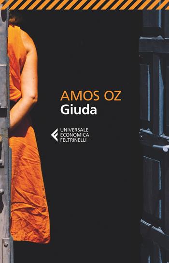 Giuda - Amos Oz - Libro Feltrinelli 2021, UE 1+1 | Libraccio.it
