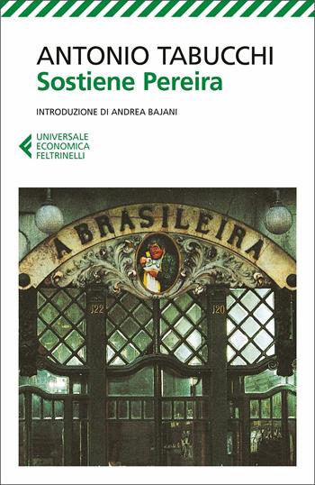 Sostiene Pereira. Una testimonianza. Nuova ediz. - Antonio Tabucchi - Libro Feltrinelli 2021, UE 1+1 | Libraccio.it