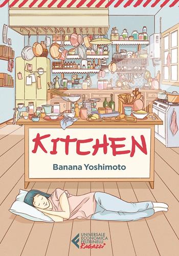 Kitchen - Banana Yoshimoto - Libro Feltrinelli 2021, UE 1+1 | Libraccio.it