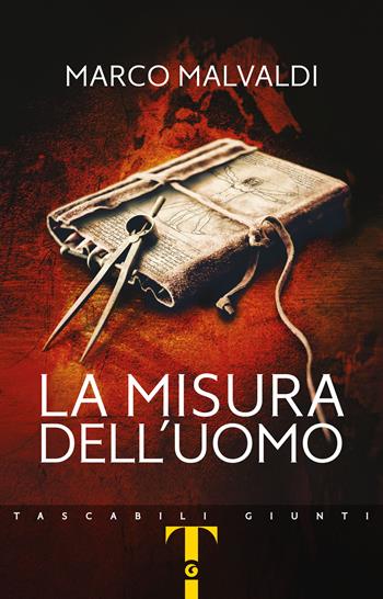 La misura dell'uomo - Marco Malvaldi - Libro Giunti Editore 2021, Giunti Narrativa 1+1 | Libraccio.it