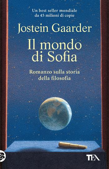 Il mondo di Sofia - Jostein Gaarder - Libro TEA 2022, TEA Tandem 1+1 | Libraccio.it