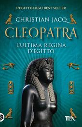 Cleopatra l'ultima regina d'Egitto