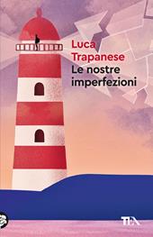 Le nostre imperfezioni