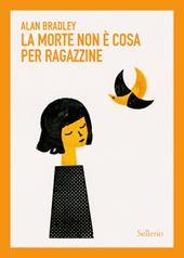 La morte non è cosa per ragazzine