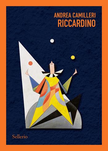 Riccardino - Andrea Camilleri - Libro Sellerio Editore Palermo 2024, Sellerio 1+1 | Libraccio.it