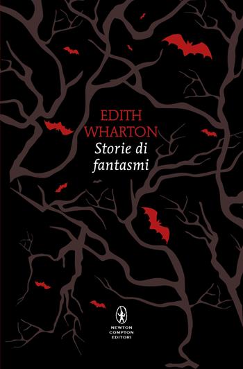 Storie di fantasmi - Edith Wharton - Libro Newton Compton Editori 2024, Newton POP 1+1 | Libraccio.it