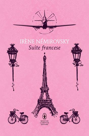 Suite francese - Irène Némirovsky - Libro Newton Compton Editori 2024, Newton POP 1+1 | Libraccio.it