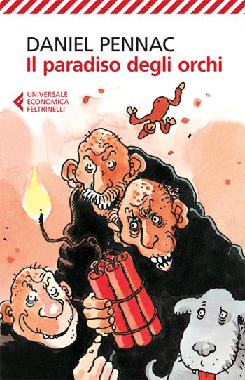 Il paradiso degli orchi - Daniel Pennac - Libro Feltrinelli 2024, Feltrinelli 1+1 | Libraccio.it