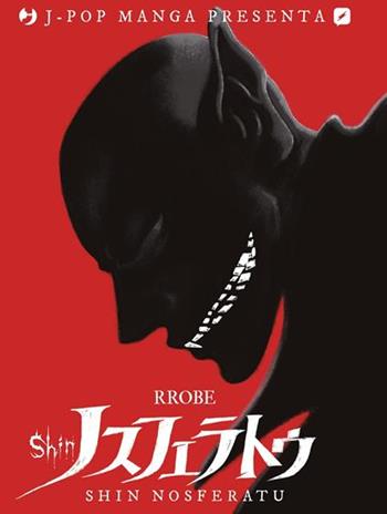 Shin Nosferatu. Ediz. variant rossa. Copia autografata - Roberto Recchioni - Libro Edizioni BD 2024, BD Comics | Libraccio.it