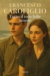 Tutto il mio folle amore. Copia autografata con ex libris