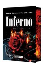 Inferno. City of Woe. Vol. 1. Dark mafia romance. Edizione speciale con Sprayed Edges
