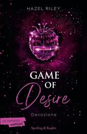 Game of Desire. Devozione. Copia autografata su ex libri