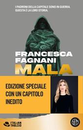 Mala. Roma criminale. Edizione Deluxe. Copia autografata