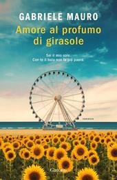 Amore al profumo di girasole. Copia autografata su ex libris