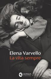 La vita sempre. Copia autografata su ex libris