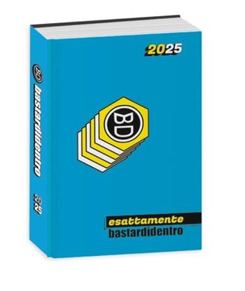 Diario Scuola Bastardidentro 16 Mesi New Color 2024/2025, Azzurro - 13,6 x 18,3 cm  Bastardi Dentro 2024 | Libraccio.it