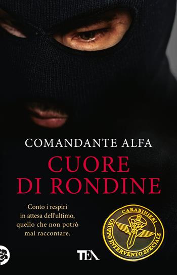 Cuore di rondine - Comandante Alfa - Libro TEA 2025, TEA 1+1 | Libraccio.it