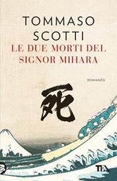 Le due morti del signor Mihara