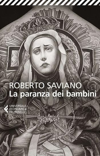 La paranza dei bambini - Roberto Saviano - Libro Feltrinelli 2025, UE 1+1 | Libraccio.it