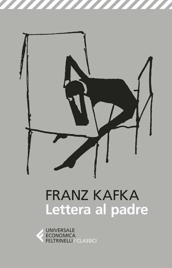 Lettera al padre - Franz Kafka - Libro Feltrinelli 2025, UE 1+1 | Libraccio.it