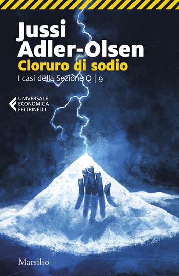 Cloruro di sodio. I casi della sezione Q - Jussi Adler-Olsen - Libro Feltrinelli 2025, UE 1+1 | Libraccio.it