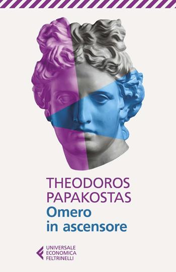 Omero in ascensore - Theodoros Papakostas - Libro Feltrinelli 2025, UE 1+1 | Libraccio.it