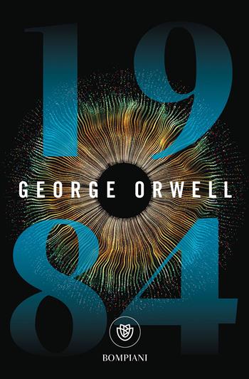 1984. Millenovecentoottantaquattro - George Orwell - Libro Bompiani 2025, Bompiani 1+1 | Libraccio.it