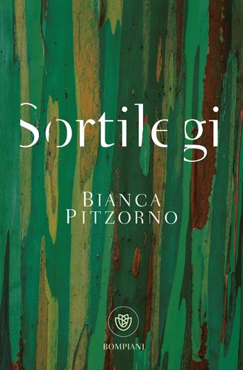 Sortilegi - Bianca Pitzorno - Libro Bompiani 2025, Bompiani 1+1 | Libraccio.it