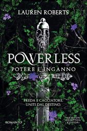 Powerless. Potere e inganno