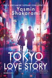 Tokyo love story. Ediz. italiana