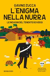 L' enigma nella Nurra. Le indagini del tenente Roversi