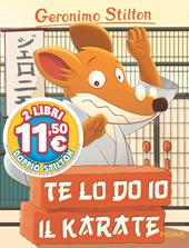 Te lo do io il karate!