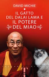 Il gatto del Dalai Lama e il potere del miao