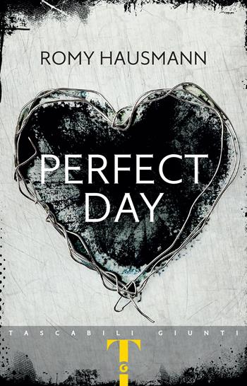Perfect day - Romy Hausmann - Libro Giunti Editore 2025, Tascabili Giunti 1+1 | Libraccio.it