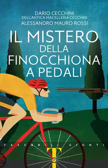 Il mistero della finocchiona a pedali - Dario Cecchini, Alessandro Mauro Rossi - Libro Giunti Editore 2025, Tascabili Giunti 1+1 | Libraccio.it