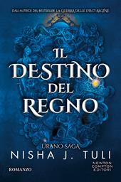 Il destino del regno. Urano saga