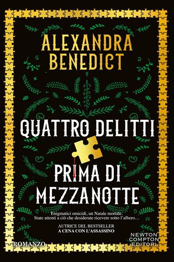 Quattro delitti prima di mezzanotte -  Alexandra Benedict - Libro Newton Compton Editori 2026, Tascabili Newton 1+1 | Libraccio.it
