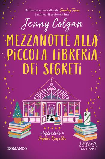 Mezzanotte alla piccola libreria dei segreti - Jenny Colgan - Libro Newton Compton Editori 2026, Tascabili Newton 1+1 | Libraccio.it