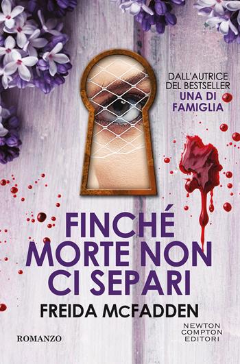 Finché morte non ci separi - Freida McFadden - Libro Newton Compton Editori 2026, Tascabili Newton 1+1 | Libraccio.it