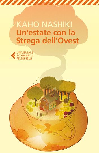 Un' estate con la strega dell'Ovest - Kaho Nashiki - Libro Feltrinelli 2026, UE 1+1 | Libraccio.it